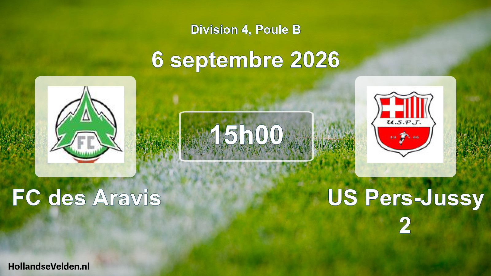Scheduled Match: FC des Aravis - US Pers-Jussy 2 (6 September 2026)