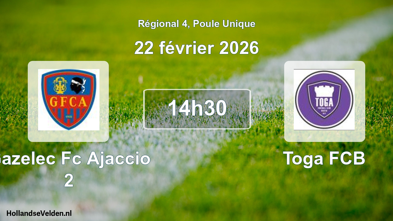 Geplande wedstrijd: Gazelec Fc Ajaccio 2 - Toga FCB (22 février 2026)