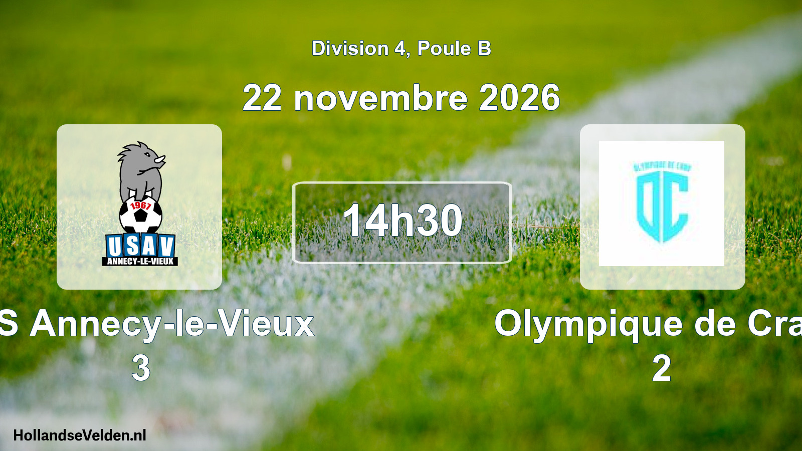 Match programmé: US Annecy-le-Vieux 3 - Olympique de Cran 2 (22 novembre 2026)