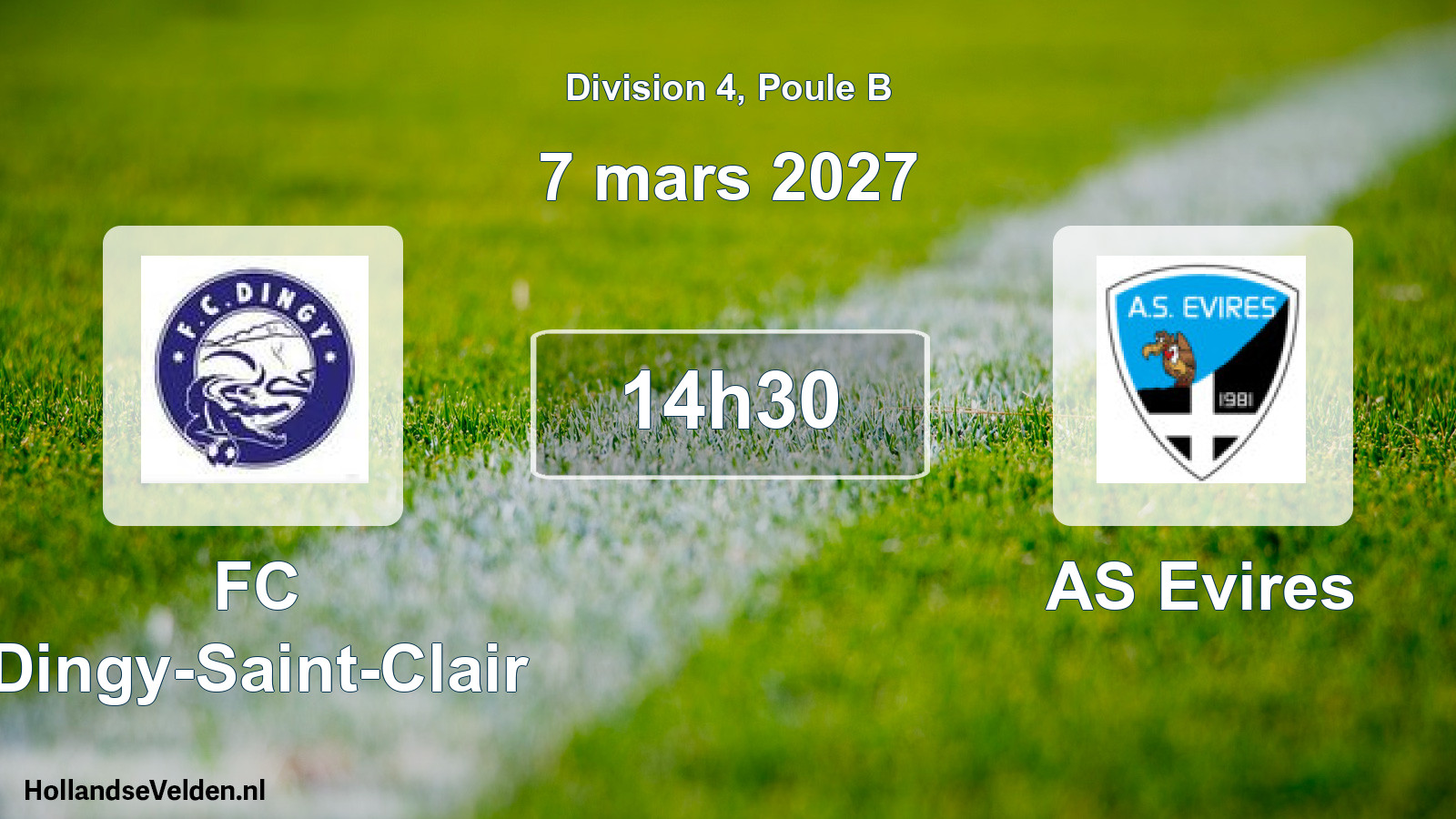 Match programmé: FC Dingy-Saint-Clair - AS Evires (7 mars 2027)