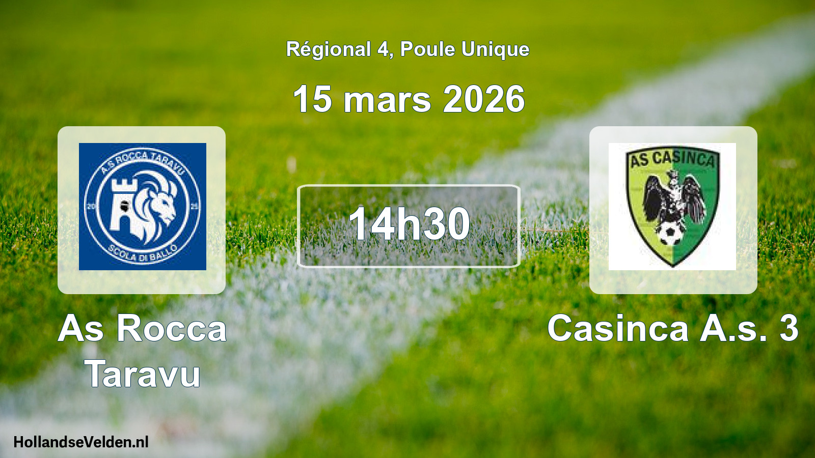 Geplande wedstrijd: As Rocca Taravu - Casinca A.s. 3 (15 mars 2026)