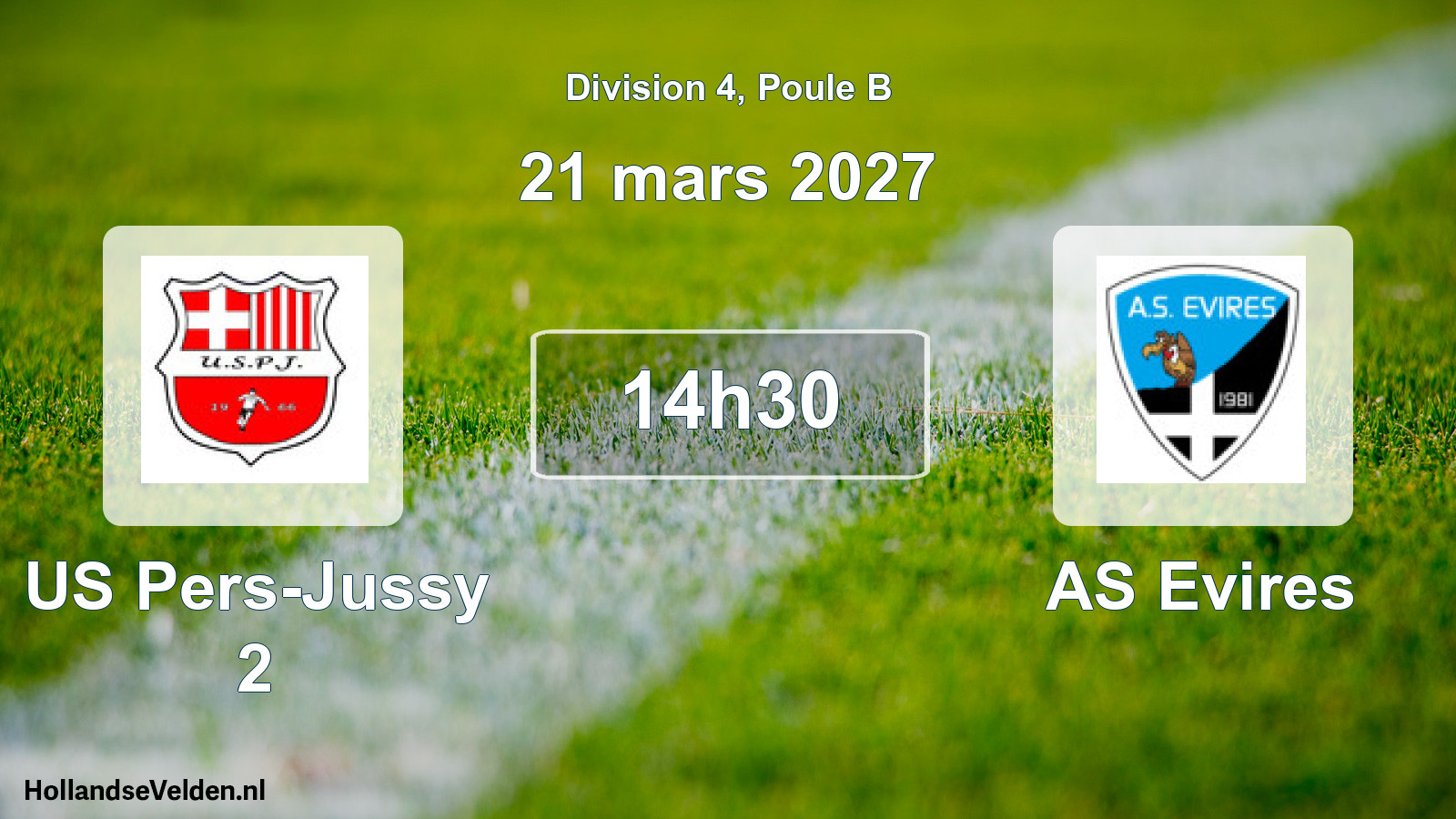Scheduled Match: US Pers-Jussy 2 - AS Evires (21 March 2027)