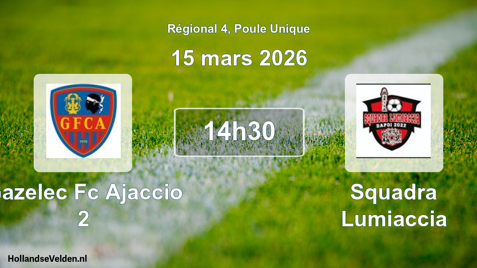 Geplande wedstrijd: Gazelec Fc Ajaccio 2 - Squadra Lumiaccia (15 maart 2026)