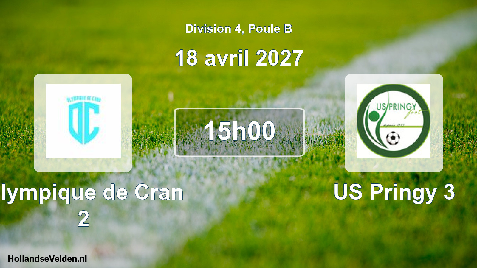Match programmé: Olympique de Cran 2 - US Pringy 3 (18 avril 2027)