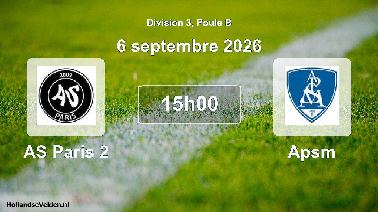Geplande wedstrijd: AS Paris 2 - Apsm (6 september 2026)
