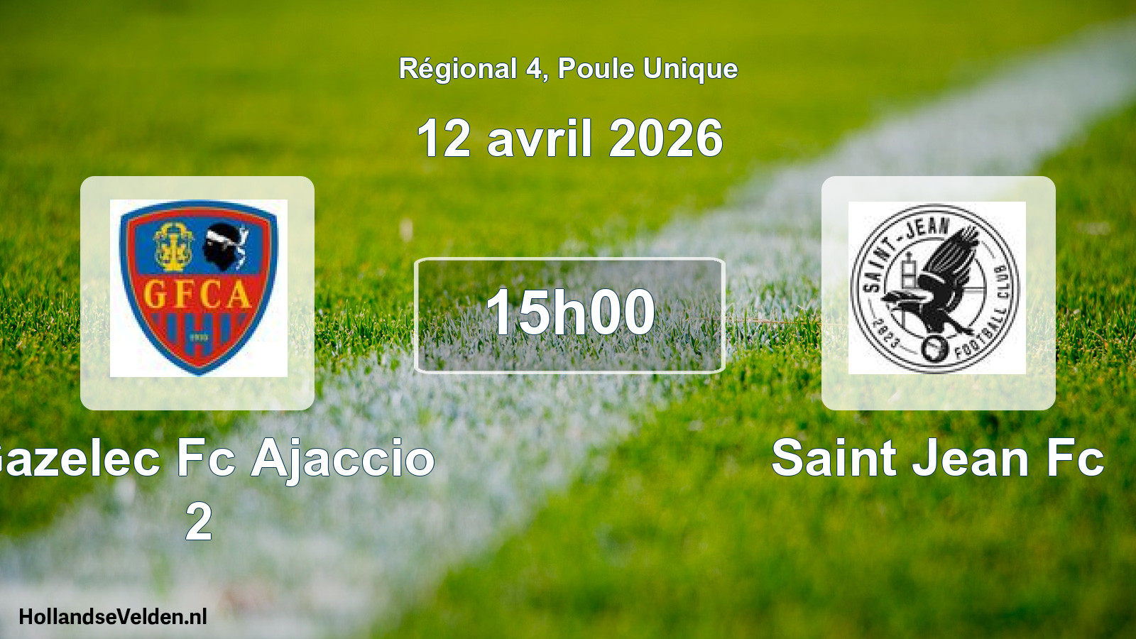 Geplande wedstrijd: Gazelec Fc Ajaccio 2 - Saint Jean Fc (12 avril 2026)