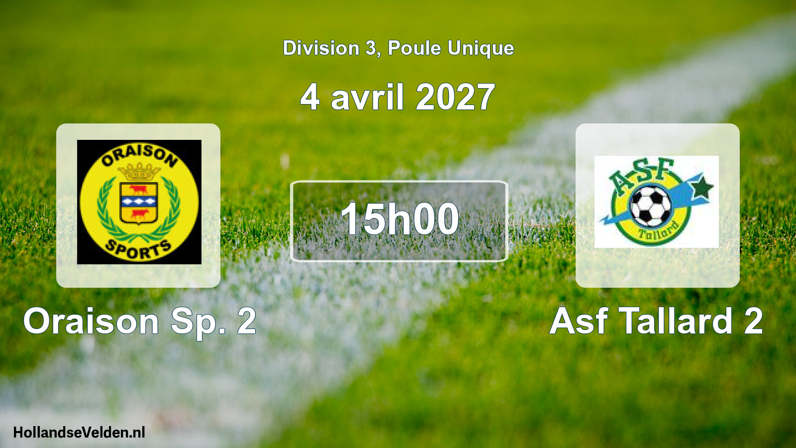 Match programmé: Oraison Sp. 2 - Asf Tallard 2 (4 avril 2027)