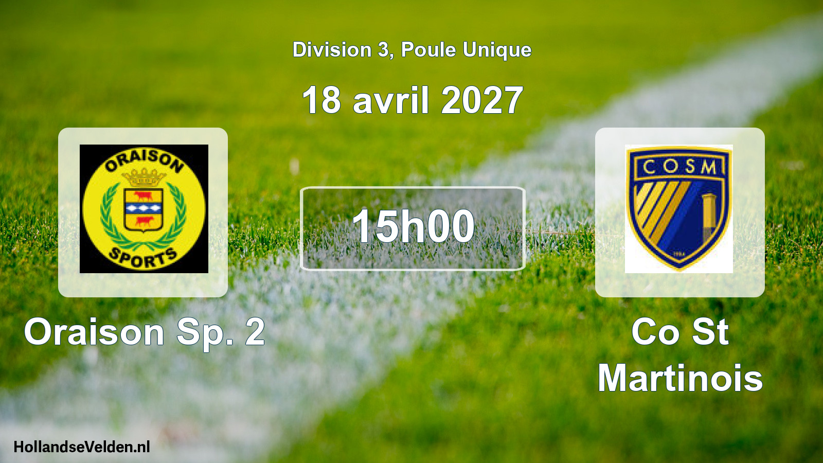 Geplande wedstrijd: Oraison Sp. 2 - Co St Martinois (18 april 2027)