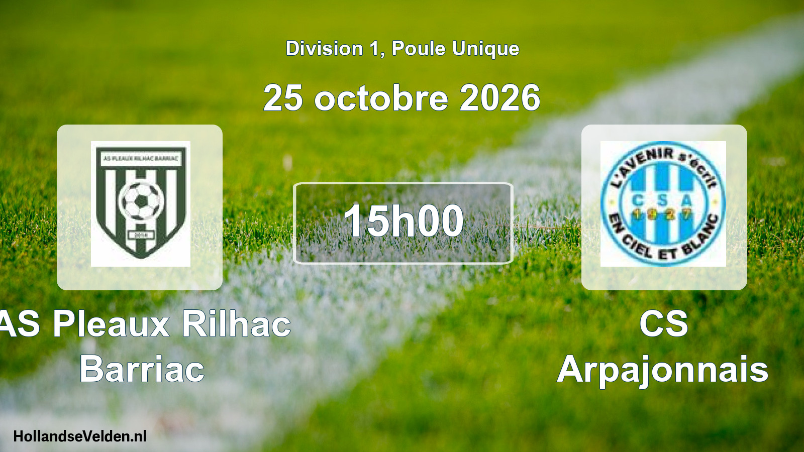 Scheduled Match: AS Pleaux Rilhac Barriac - CS Arpajonnais (25 October 2026)