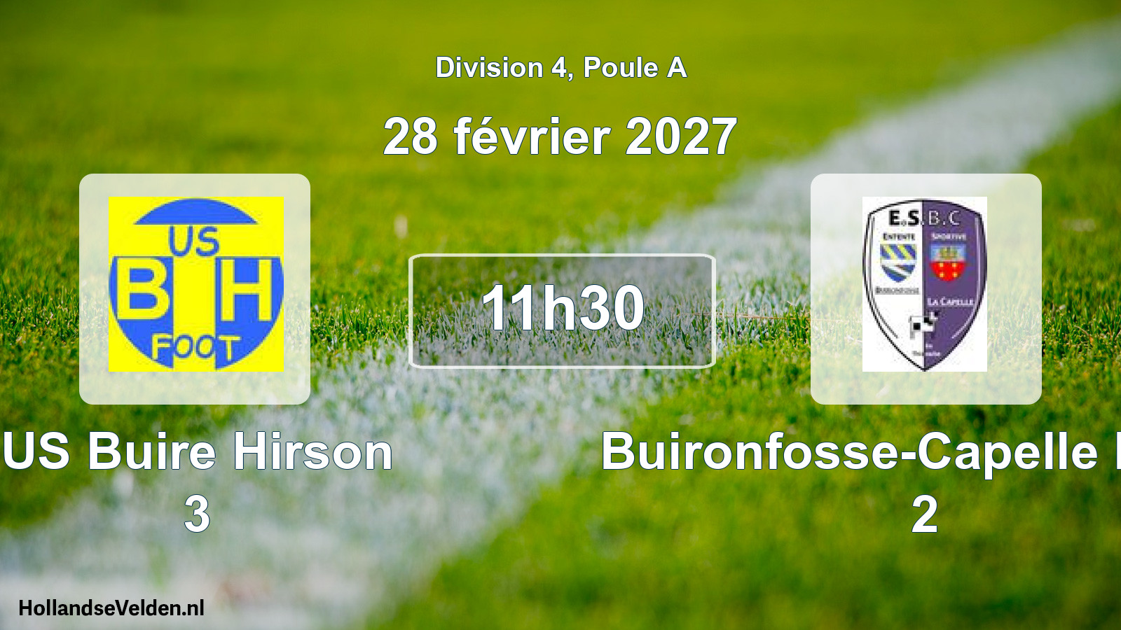 Match programmé: US Buire Hirson 3 - Buironfosse-Capelle ESUS 2 (28 février 2027)