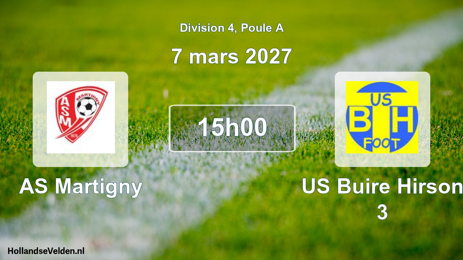 Scheduled Match: AS Martigny - US Buire Hirson 3 (7 March 2027)