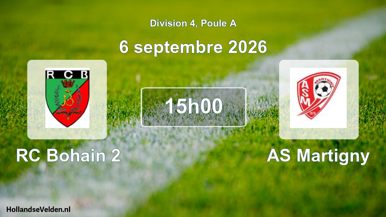 Geplande wedstrijd: RC Bohain 2 - AS Martigny (6 september 2026)