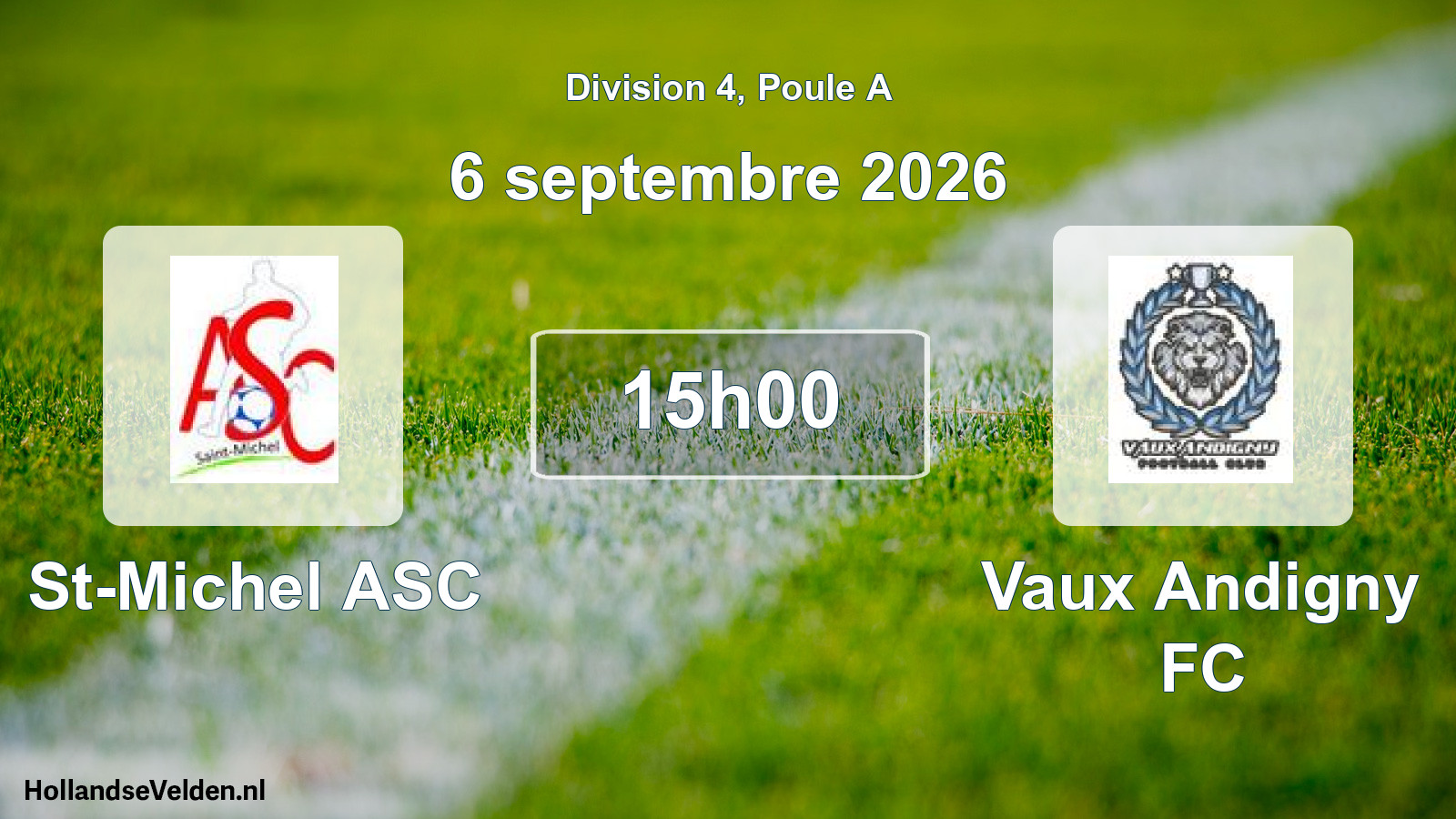 Scheduled Match: St-Michel ASC - Vaux Andigny FC (6 September 2026)