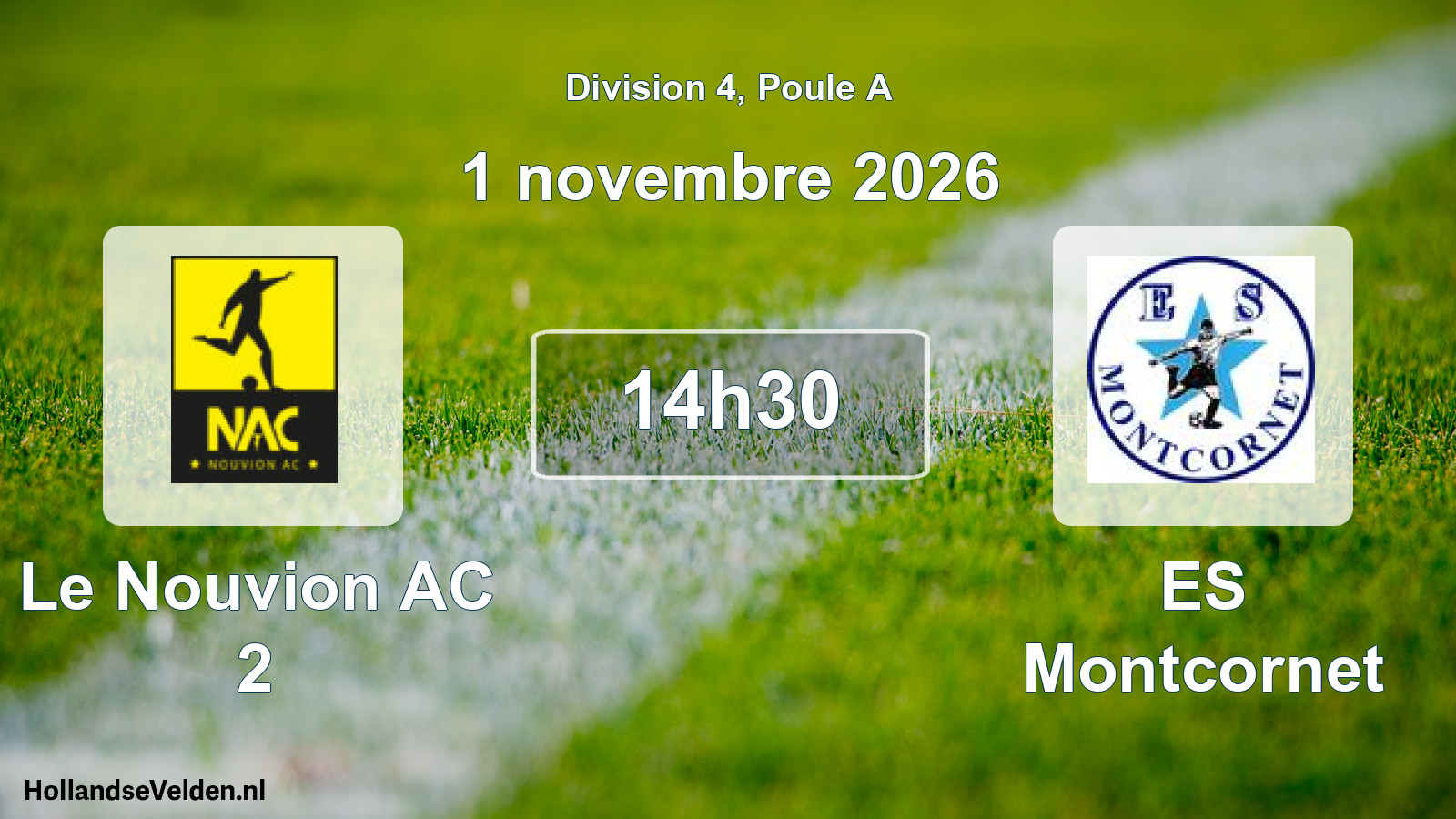 Match programmé: Le Nouvion AC 2 - ES Montcornet (1 novembre 2026)