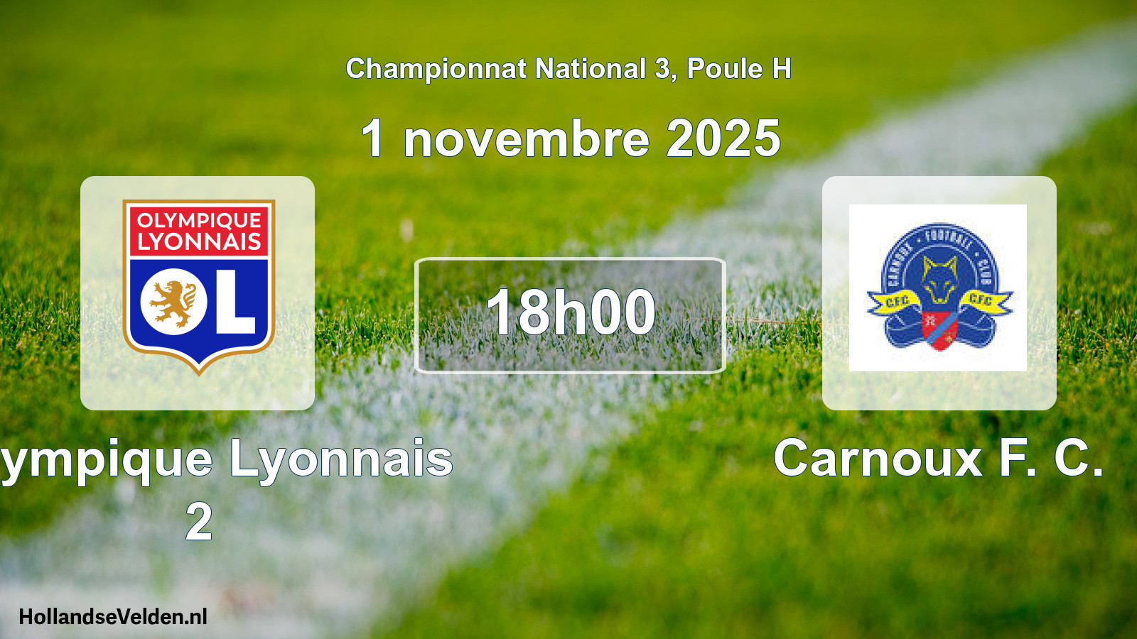 Geplande wedstrijd: Olympique Lyonnais 2 - Carnoux F. C. (1 november 2025)
