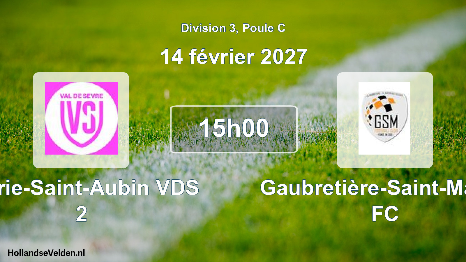 Match programmé: Verrie-Saint-Aubin VDS 2 - Gaubretière-Saint-Martin FC (14 février 2027)