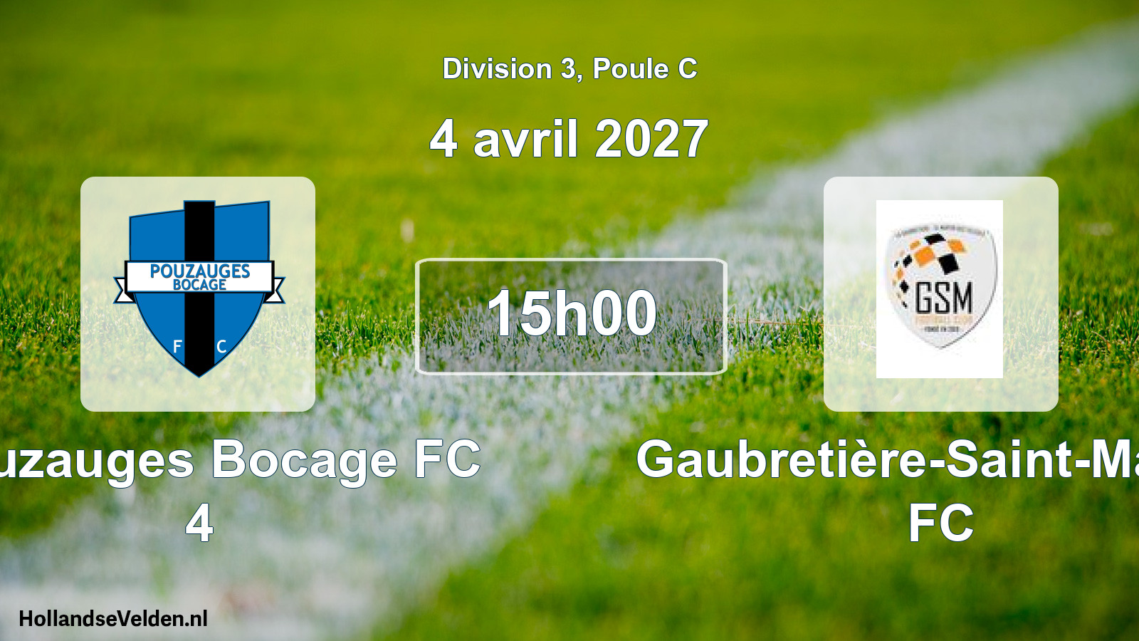 Scheduled Match: Pouzauges Bocage FC 4 - Gaubretière-Saint-Martin FC (4 April 2027)
