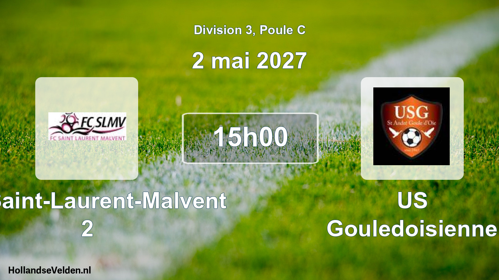 Geplande wedstrijd: FC Saint-Laurent-Malvent 2 - US Gouledoisienne (2 mei 2027)