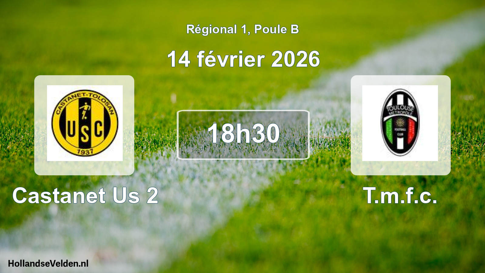 Geplande wedstrijd: Castanet Us 2 - T.m.f.c. (14 février 2026)