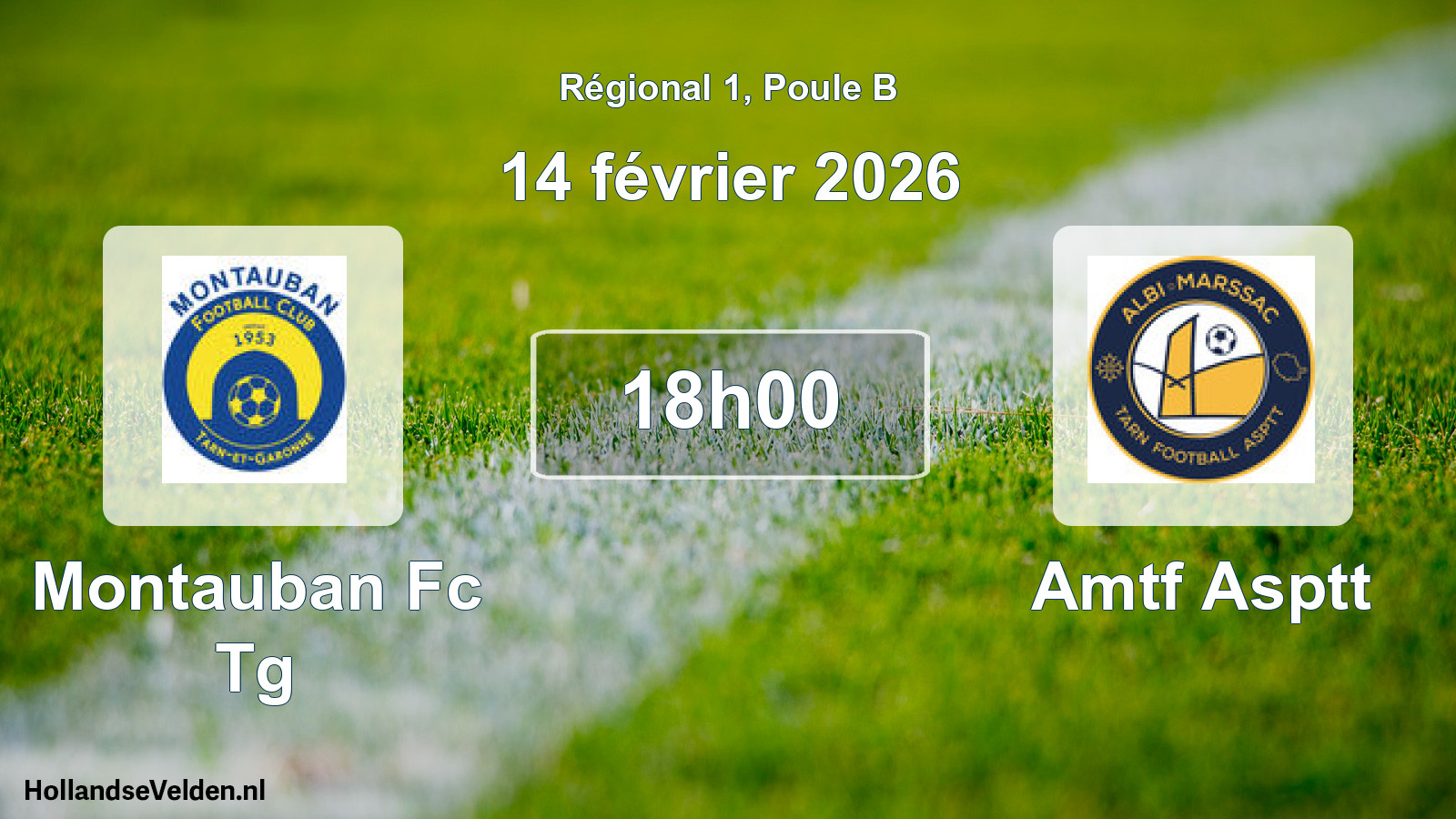 Geplande wedstrijd: Montauban Fc Tg - Amtf Asptt (14 februari 2026)