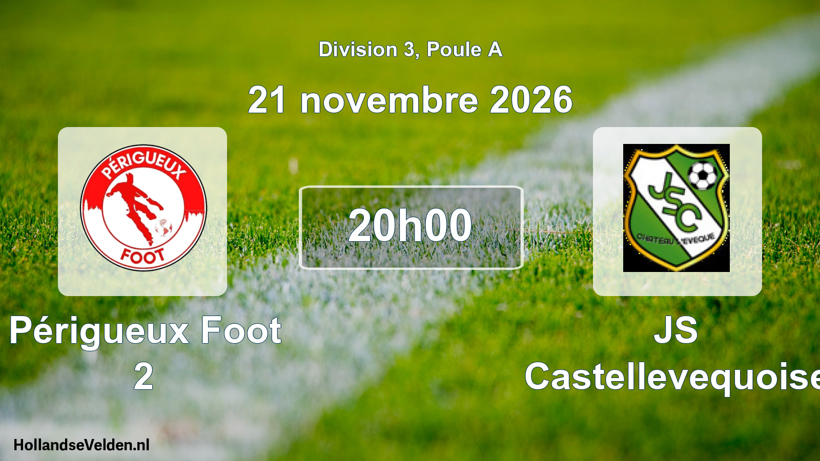 Scheduled Match: Périgueux Foot 2 - JS Castellevequoise (21 November 2026)