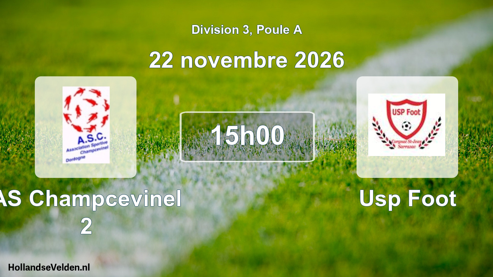 Scheduled Match: AS Champcevinel 2 - Usp Foot (22 November 2026)