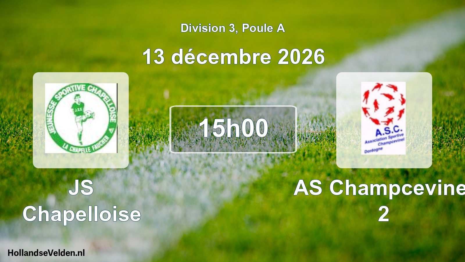 Scheduled Match: JS Chapelloise - AS Champcevinel 2 (13 December 2026)
