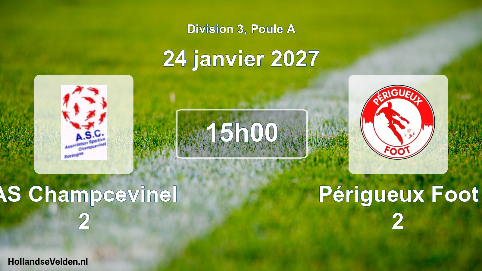 Scheduled Match: AS Champcevinel 2 - Périgueux Foot 2 (24 January 2027)