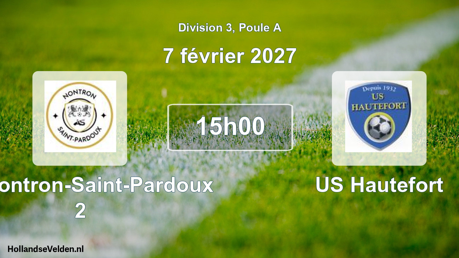 Scheduled Match: AS Nontron-Saint-Pardoux 2 - US Hautefort (7 February 2027)