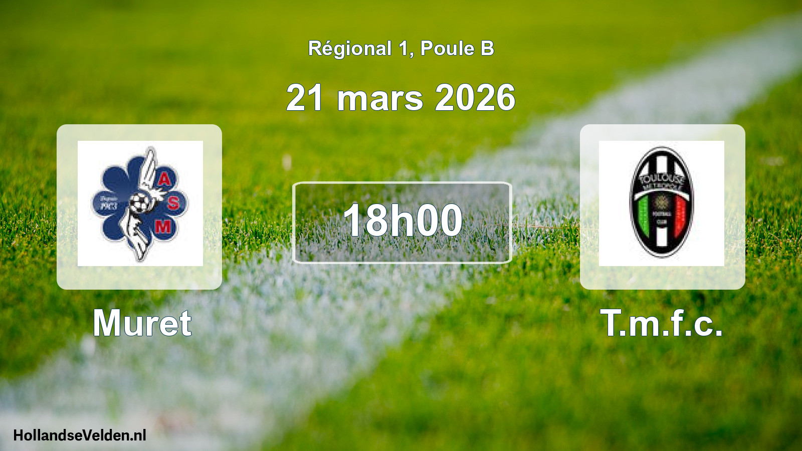 Geplande wedstrijd: Muret - T.m.f.c. (21 mars 2026)