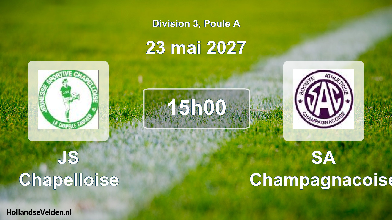 Scheduled Match: JS Chapelloise - SA Champagnacoise (23 May 2027)
