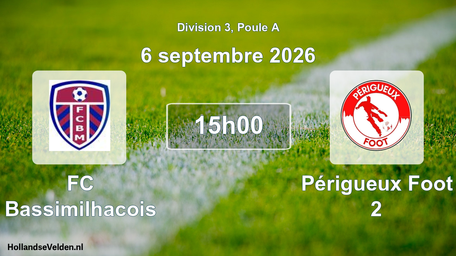Scheduled Match: FC Bassimilhacois - Périgueux Foot 2 (6 September 2026)