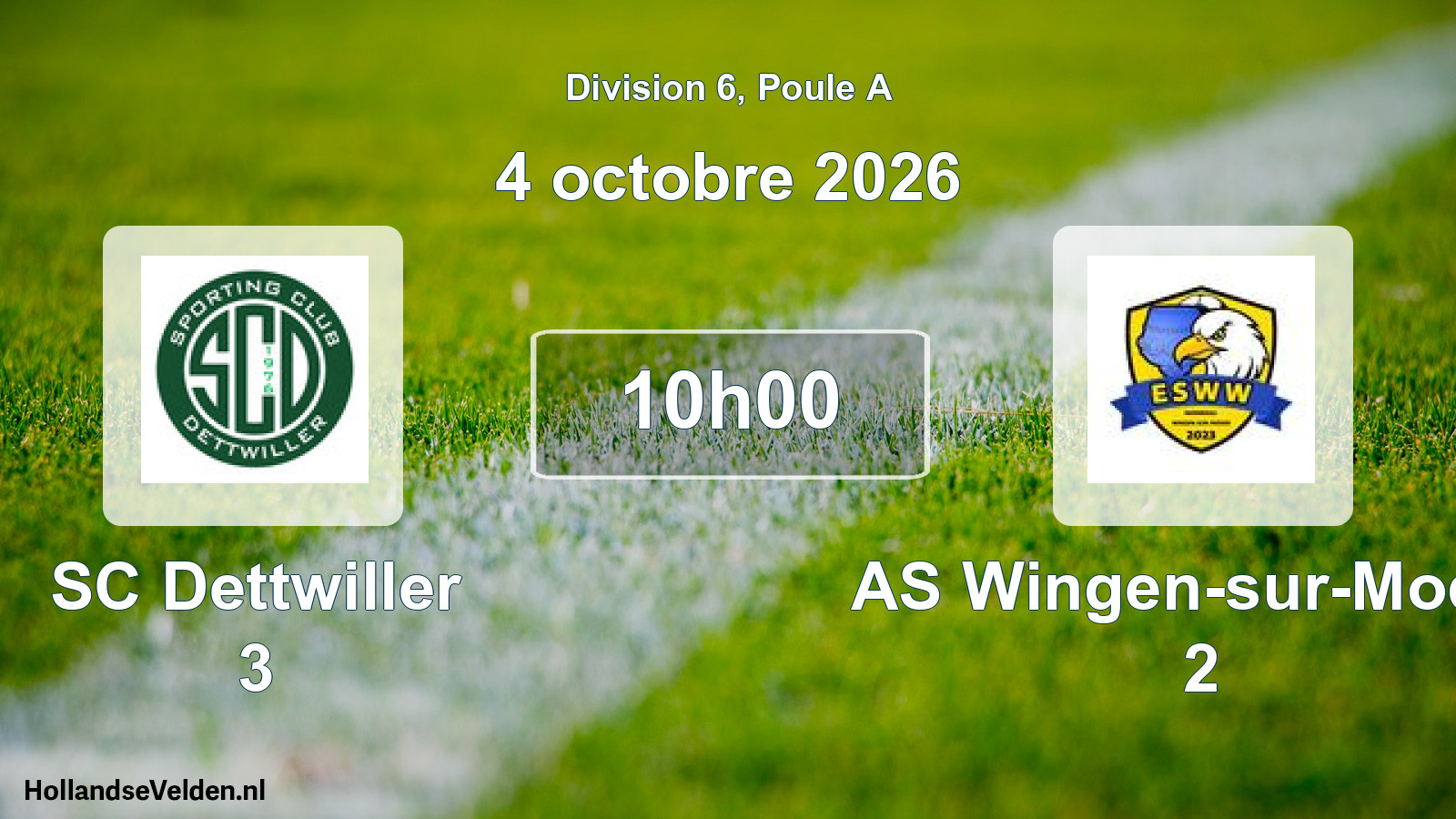 Scheduled Match: SC Dettwiller 3 - AS Wingen-sur-Moder 2 (4 October 2026)