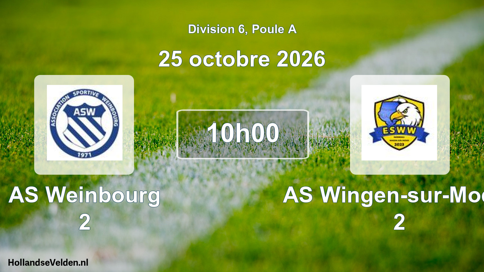 Scheduled Match: AS Weinbourg 2 - AS Wingen-sur-Moder 2 (25 October 2026)