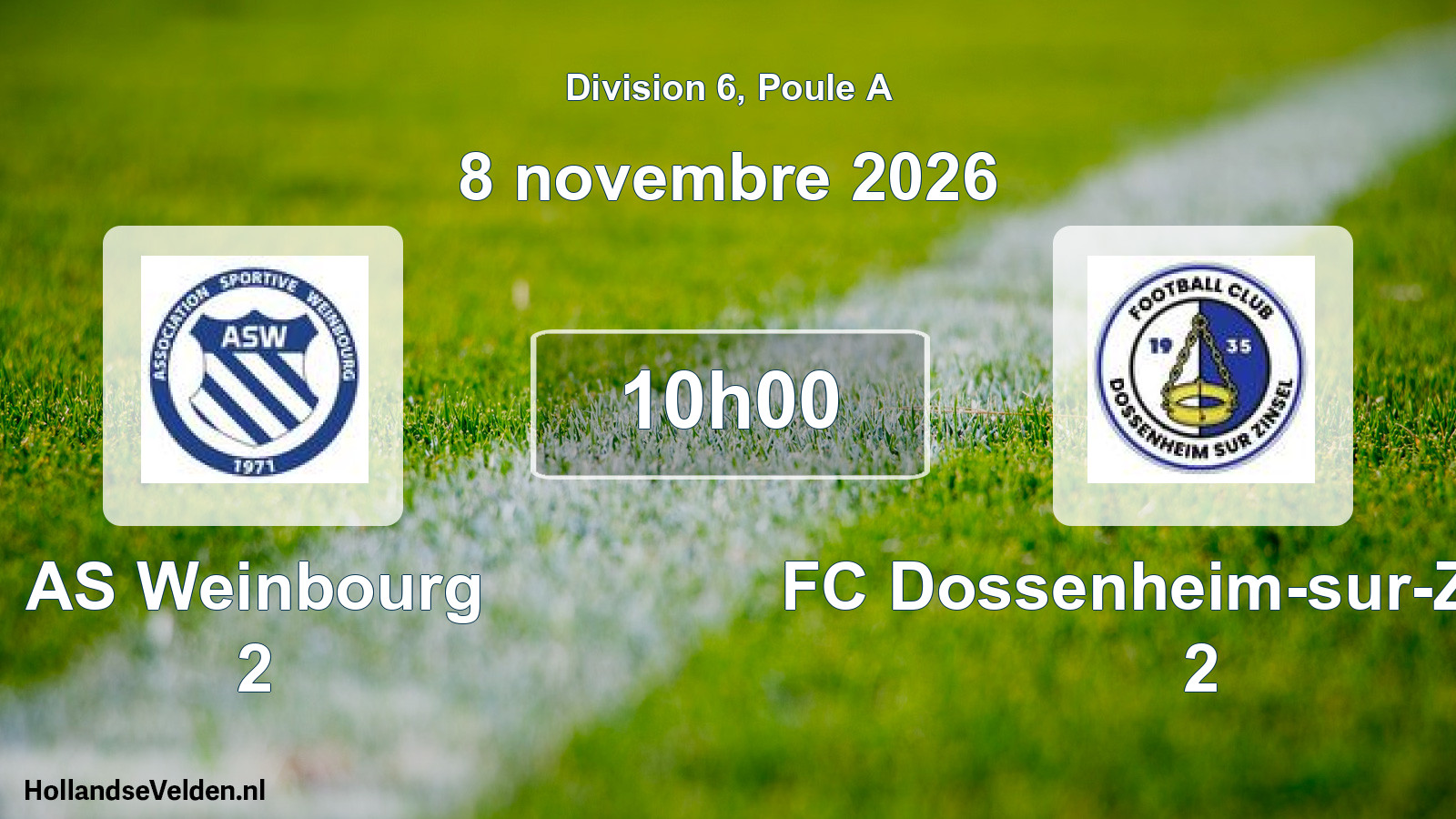 Match programmé: AS Weinbourg 2 - FC Dossenheim-sur-Zinsel 2 (8 novembre 2026)
