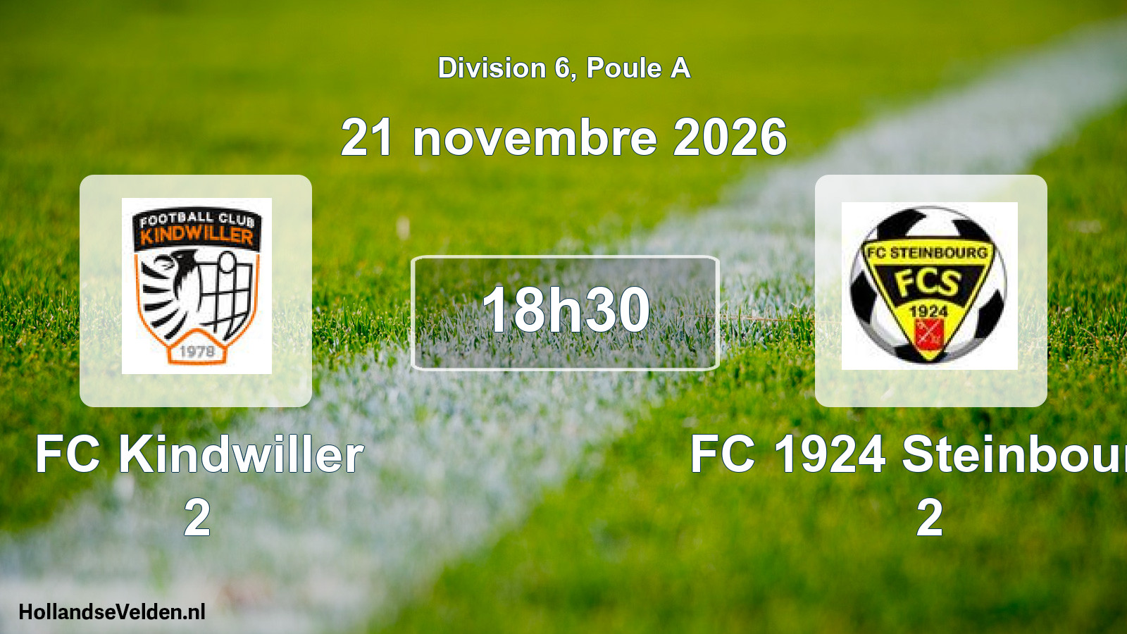 Scheduled Match: FC Kindwiller 2 - FC 1924 Steinbourg 2 (21 November 2026)