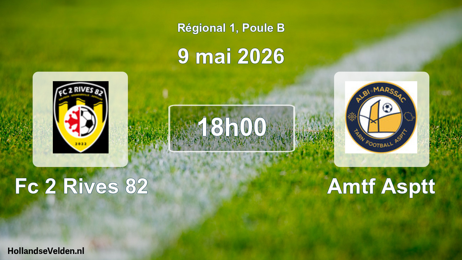 Scheduled Match: Fc 2 Rives 82 - Amtf Asptt (9 May 2026)