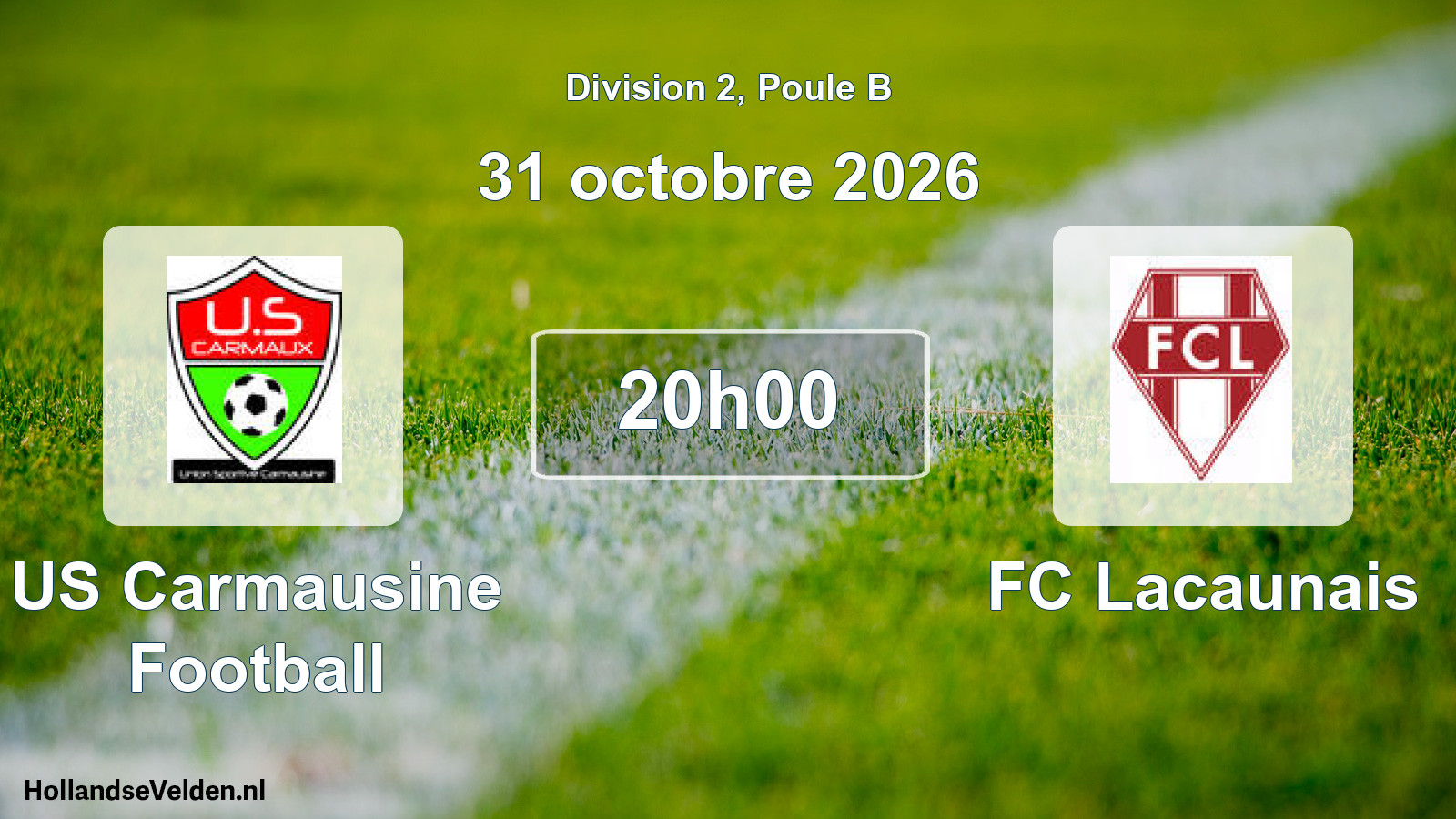 Match programmé: US Carmausine Football - FC Lacaunais (31 octobre 2026)