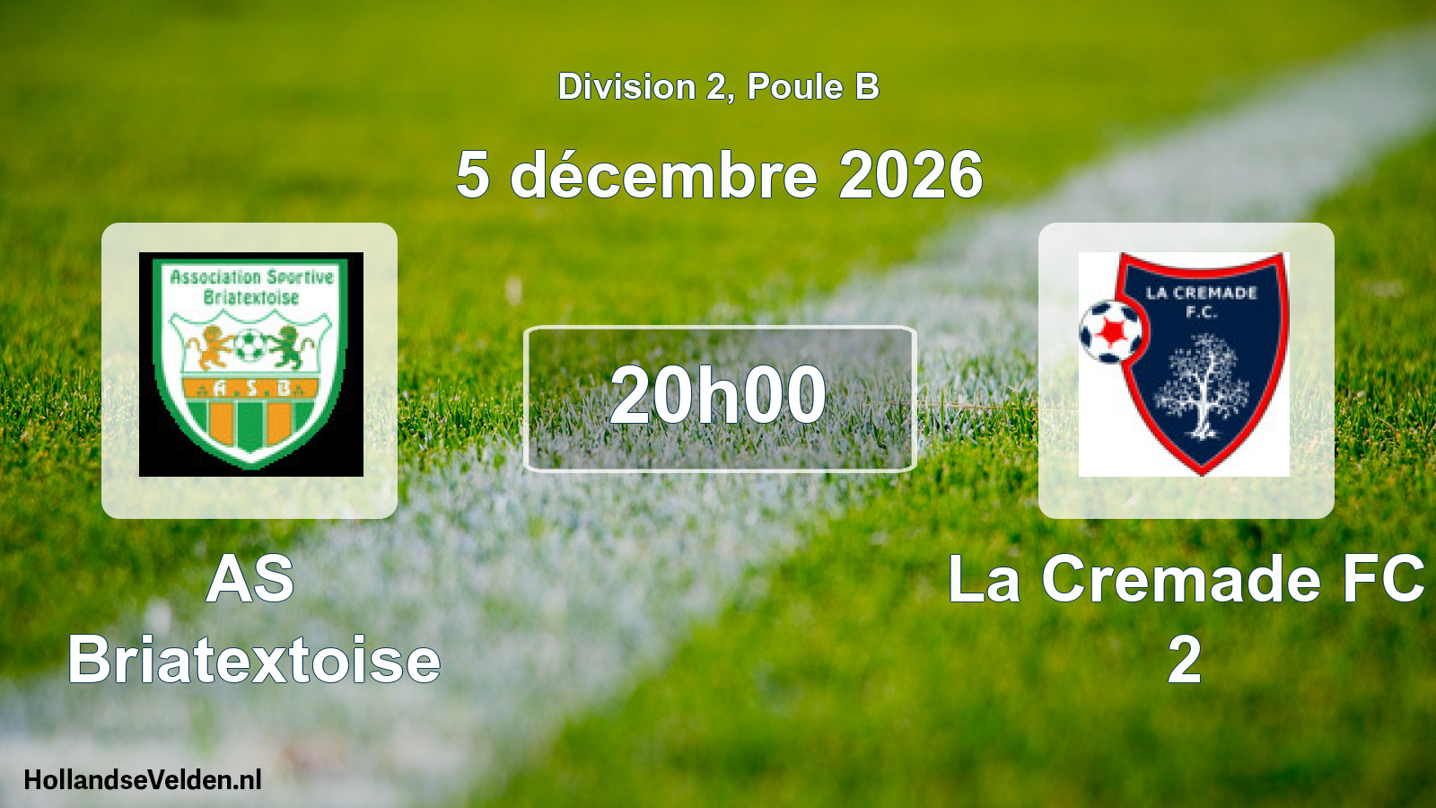 Match programmé: AS Briatextoise - La Cremade FC 2 (5 décembre 2026)