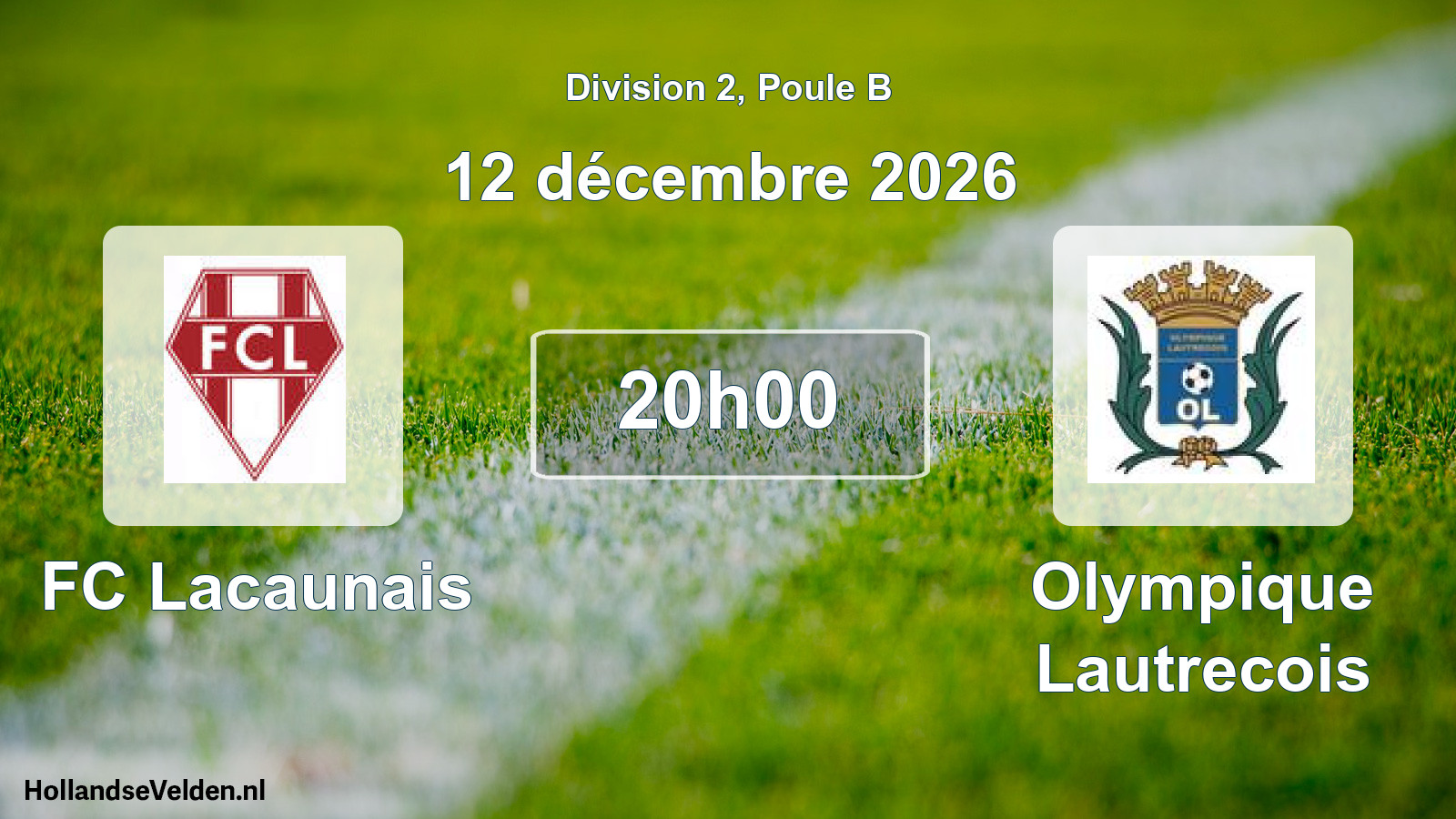 Match programmé: FC Lacaunais - Olympique Lautrecois (12 décembre 2026)