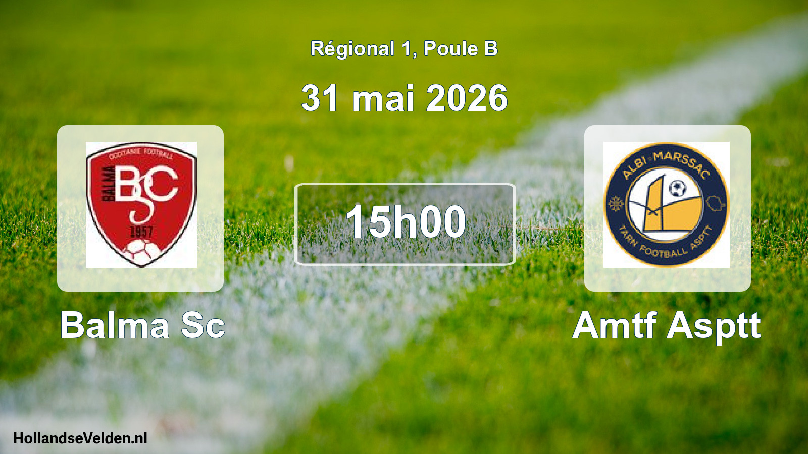 Geplande wedstrijd: Balma Sc - Amtf Asptt (31 mai 2026)