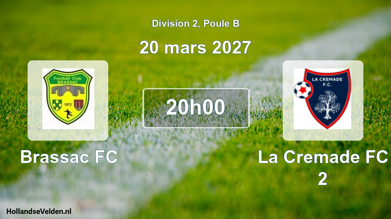 Match programmé: Brassac FC - La Cremade FC 2 (20 mars 2027)