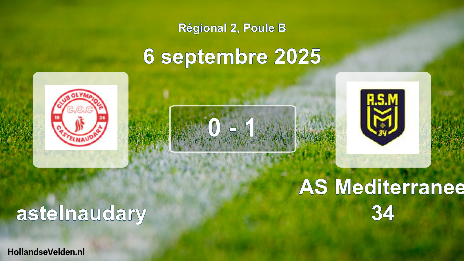 Gespeelde wedstrijd: Castelnaudary - AS Mediterranee 34 0 - 1 (6 septembre 2025)