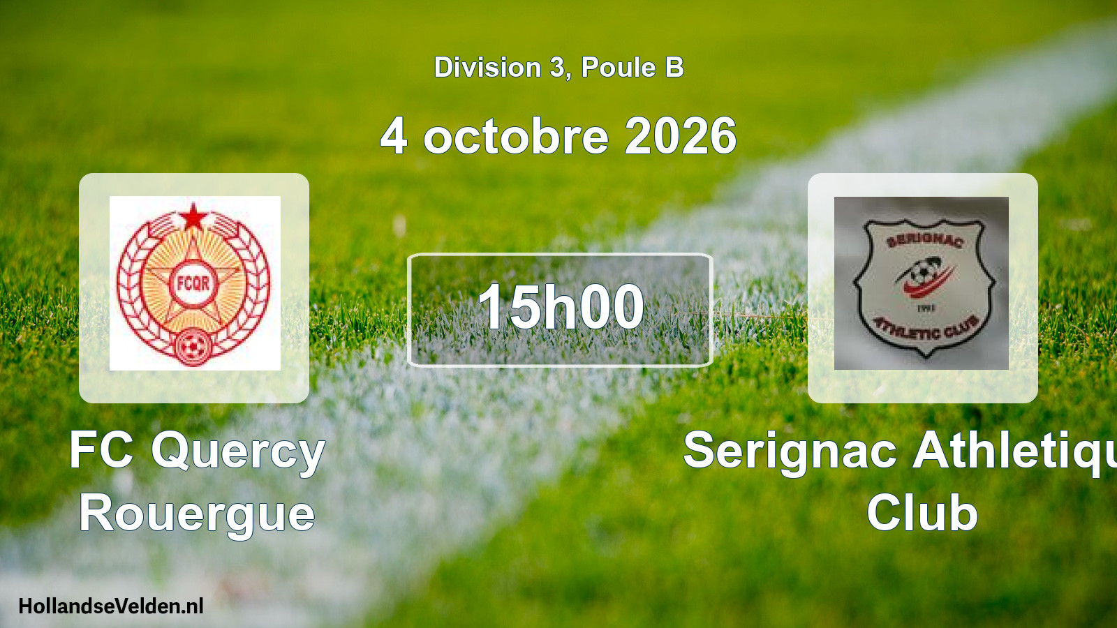 Geplande wedstrijd: FC Quercy Rouergue - Serignac Athletique Club (4 oktober 2026)