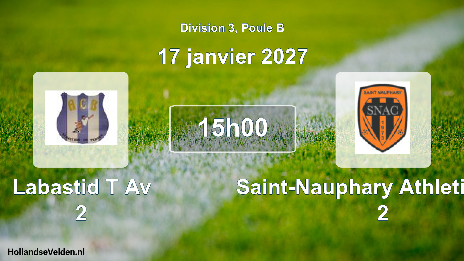 Match programmé: Labastid T Av 2 - Saint-Nauphary Athletic Club 2 (17 janvier 2027)