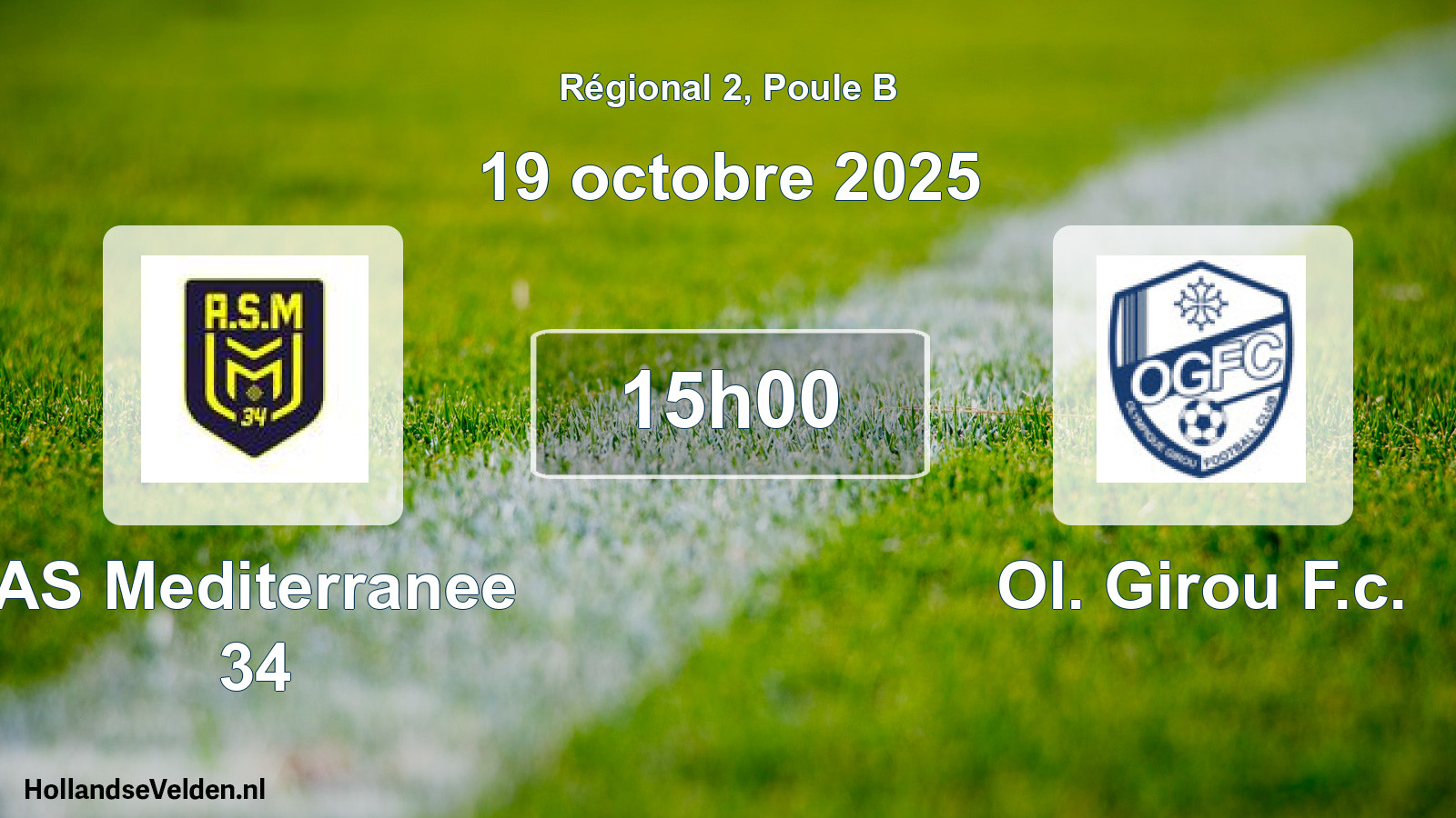Scheduled Match: AS Mediterranee 34 - Ol. Girou F.c. (19 October 2025)