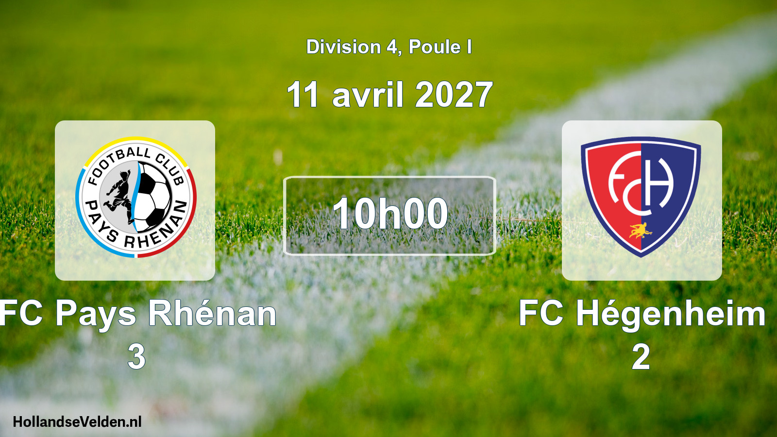 Scheduled Match: FC Pays Rhénan 3 - FC Hégenheim 2 (11 April 2027)
