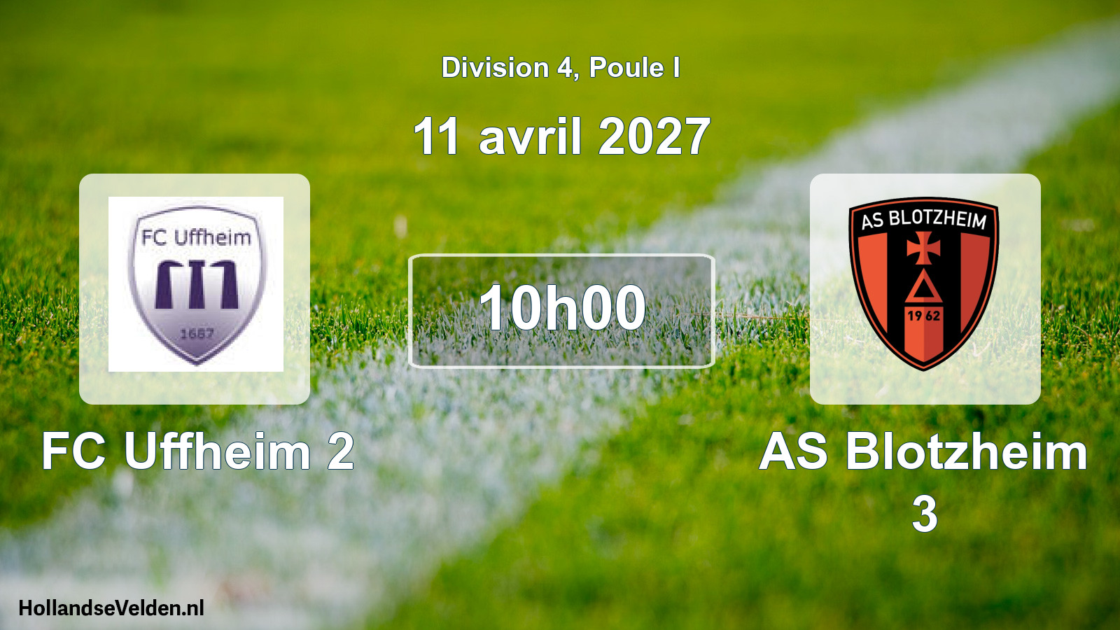 Scheduled Match: FC Uffheim 2 - AS Blotzheim 3 (11 April 2027)