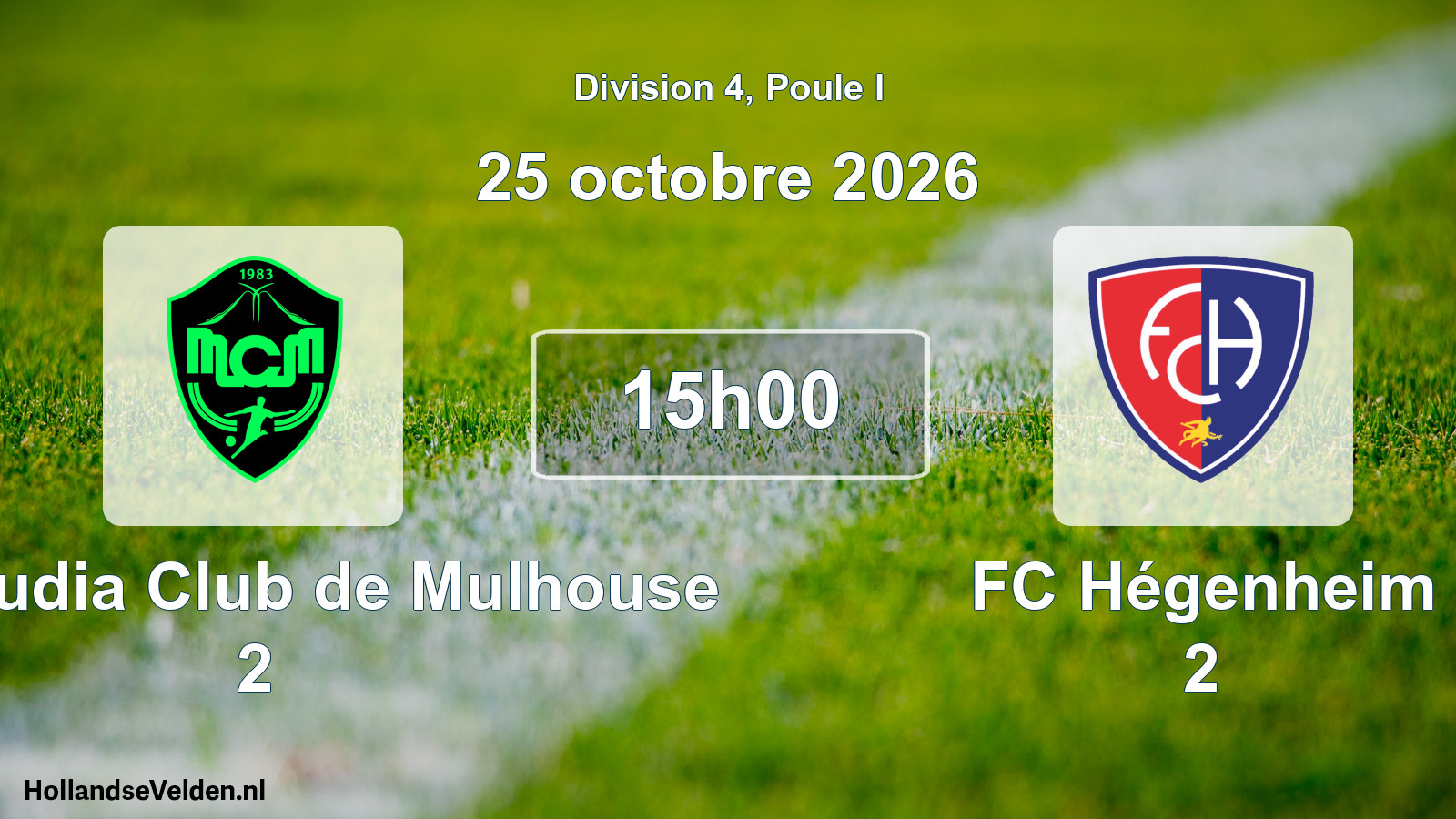 Scheduled Match: Mouloudia Club de Mulhouse 2 - FC Hégenheim 2 (25 October 2026)