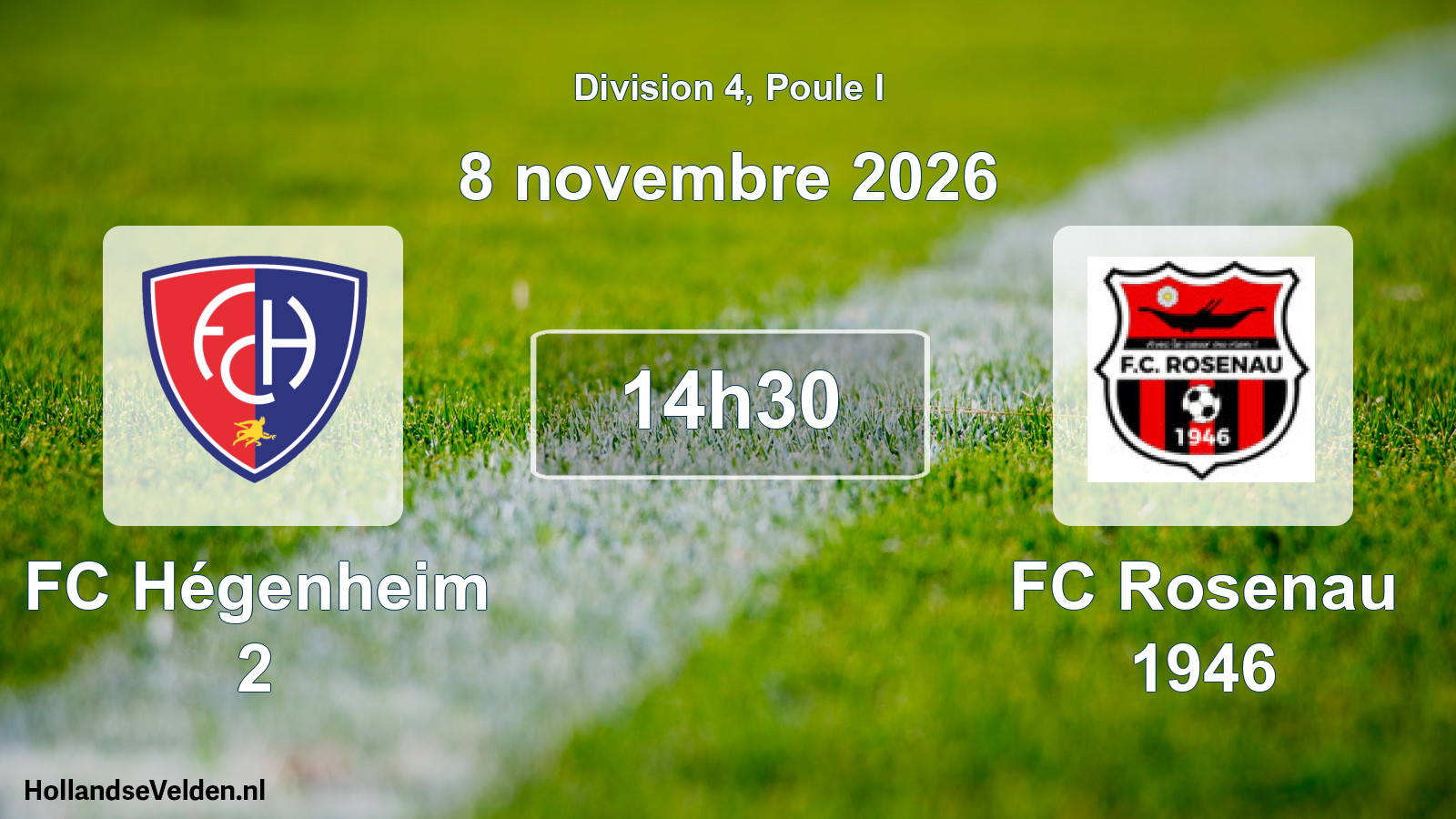 Scheduled Match: FC Hégenheim 2 - FC Rosenau 1946 (8 November 2026)